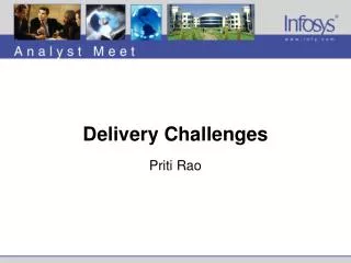 Delivery Challenges Priti Rao