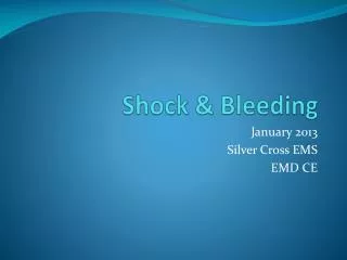 Shock &amp; Bleeding