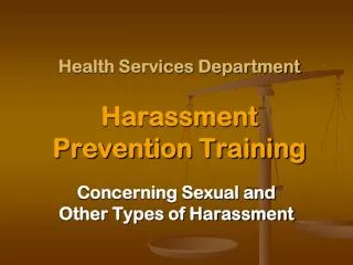 Health Services Department Harassment Prevention Training