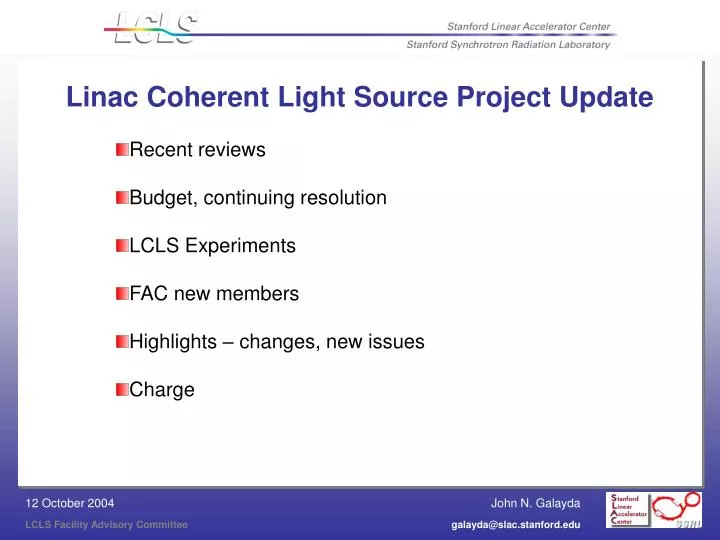 linac coherent light source project update