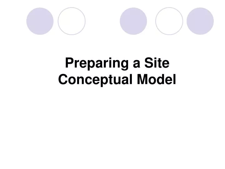 preparing a site conceptual model