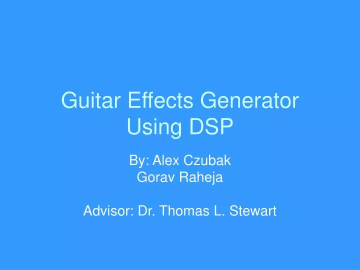 guitar effects generator using dsp