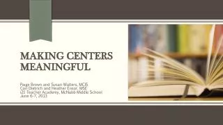 Making centers meaningful