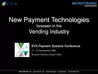 New Payment Technologies foreseen in the Vending Industry
