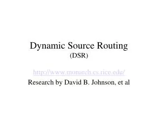 Dynamic Source Routing (DSR)