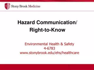 Environmental Health &amp; Safety 4-6783 stonybrook/ehs/healthcare