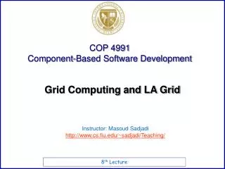 Grid Computing and LA Grid