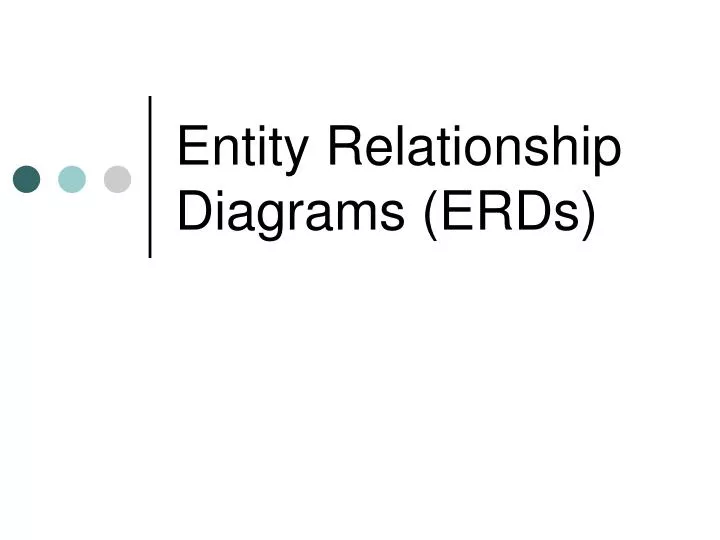 entity relationship diagrams erds