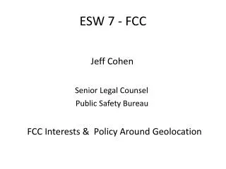 ESW 7 - FCC