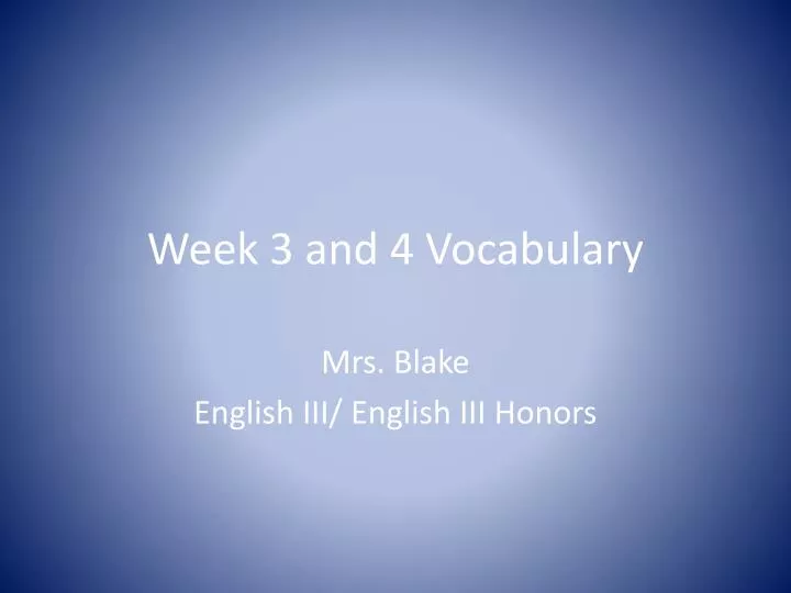 week 3 and 4 vocabulary