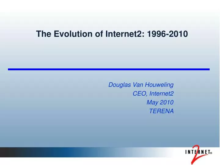 the evolution of internet2 1996 2010