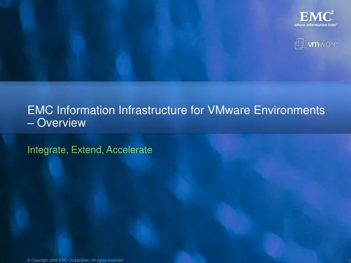 emc information infrastructure for vmware environments overview