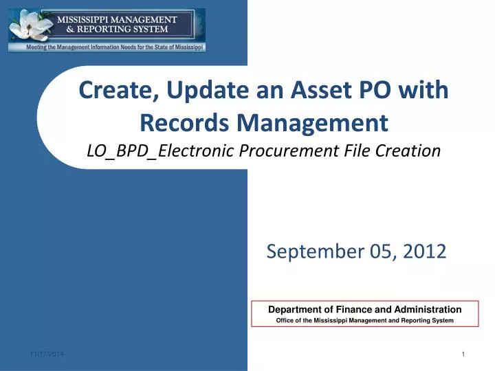 create update an asset po with records management lo bpd electronic procurement file creation