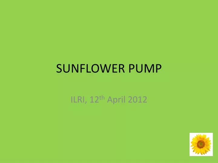 sunflower pump
