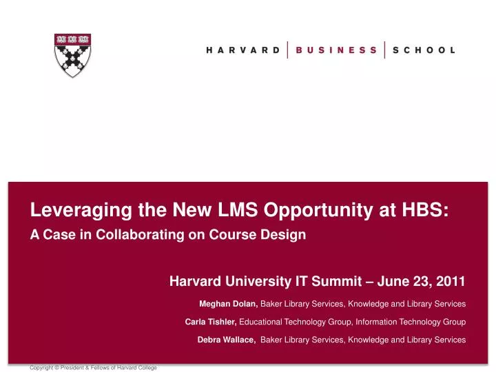 leveraging the new lms opportunity at hbs