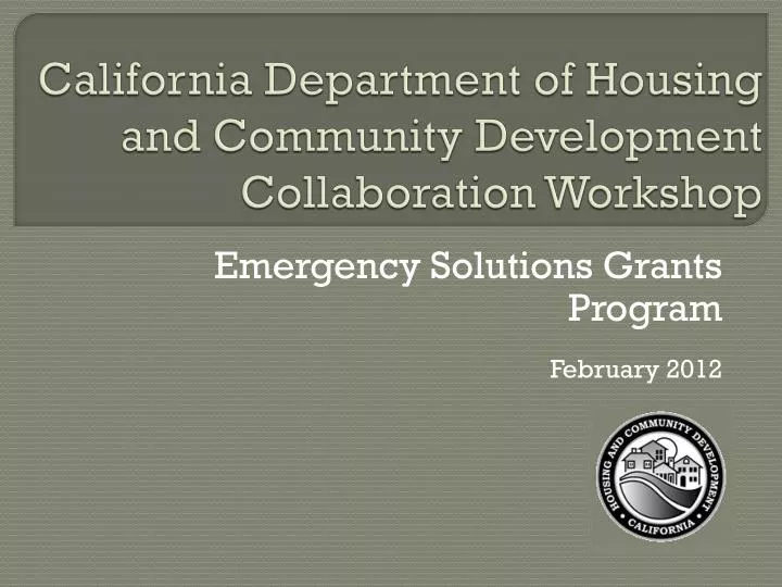 california department of housing and community development collaboration workshop