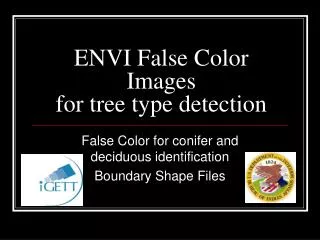 ENVI False Color Images for tree type detection