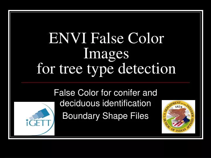 envi false color images for tree type detection