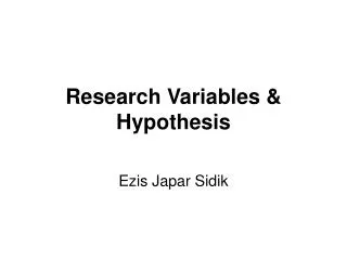 Research Variables &amp; Hypothesis