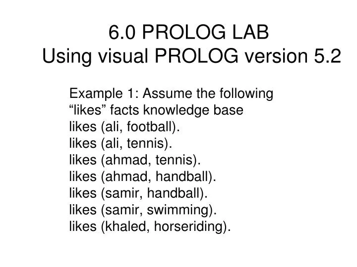 6 0 prolog lab using visual prolog version 5 2