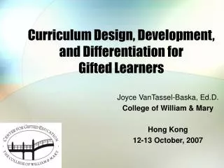 Curriculum Design, Development, and Differentiation for Gifted Learners