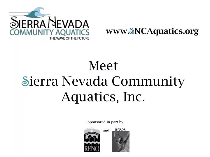 meet s ierra nevada community aquatics inc