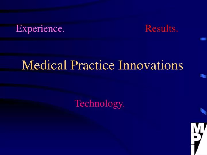 medical practice innovations