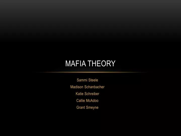 mafia theory