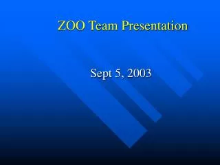 ZOO Team Presentation