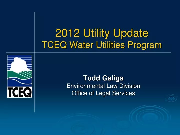 2012 utility update tceq water utilities program