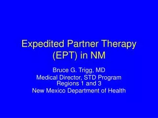 Expedited Partner Therapy (EPT) in NM