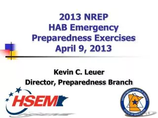 2013 NREP HAB Emergency Preparedness Exercises April 9, 2013