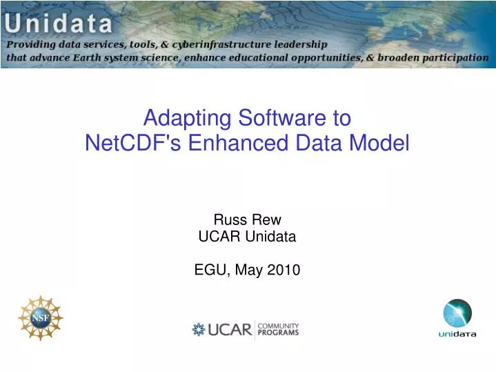 adapting software to netcdf s enhanced data model