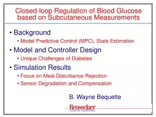 Closed-loop Regulation of Blood Glucose based on Subcutaneous Measurements