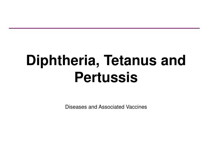 diphtheria tetanus and pertussis