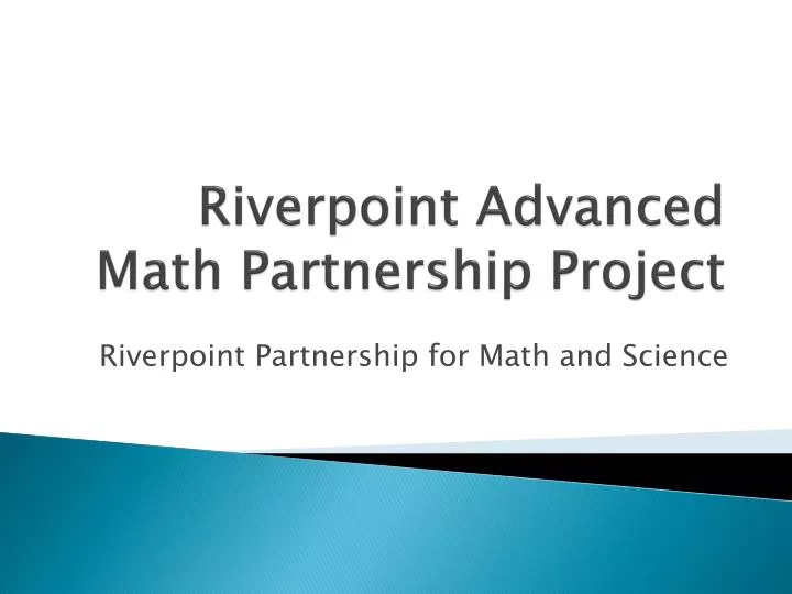 riverpoint advanced math partnership project