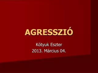 agresszi