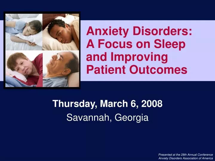 anxiety disorders a focus on sleep and improving patient outcomes