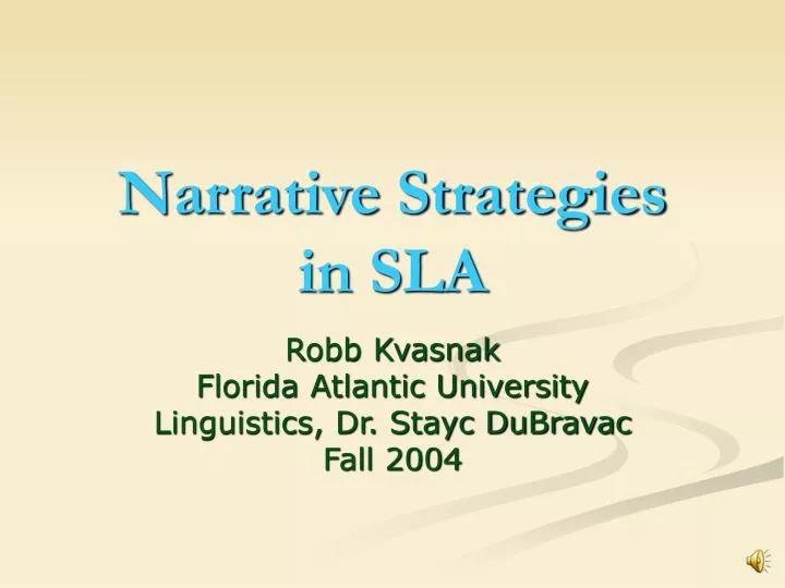 narrative strategies in sla