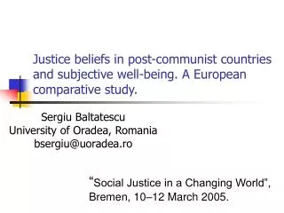 Sergiu Baltatescu University of Oradea, Romania bsergiu@uoradea.ro