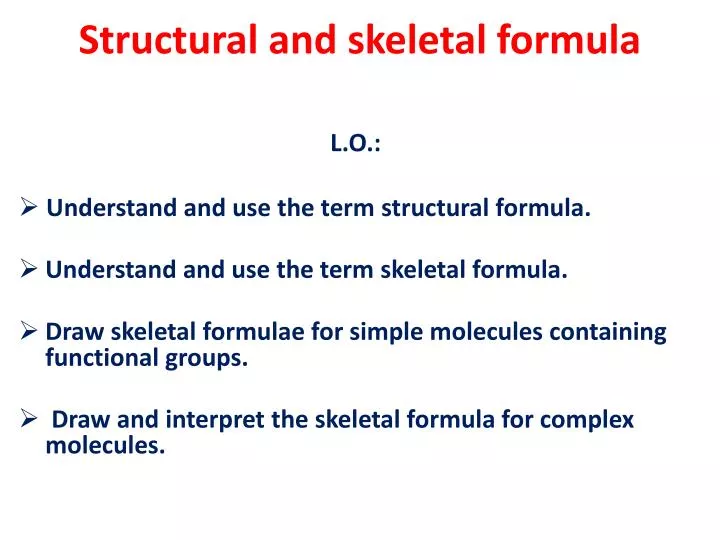 structural and skeletal formula
