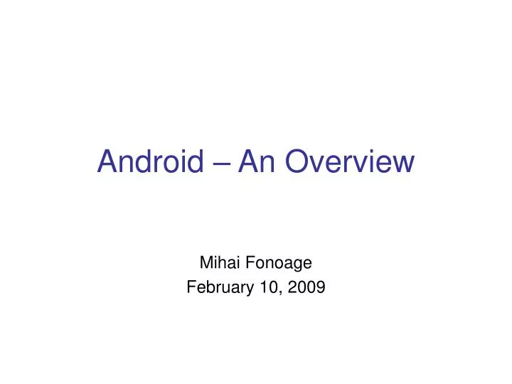android an overview