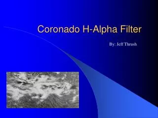 Coronado H-Alpha Filter