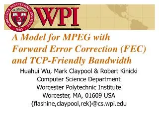 A Model for MPEG with Forward Error Correction (FEC) and TCP-Friendly Bandwidth