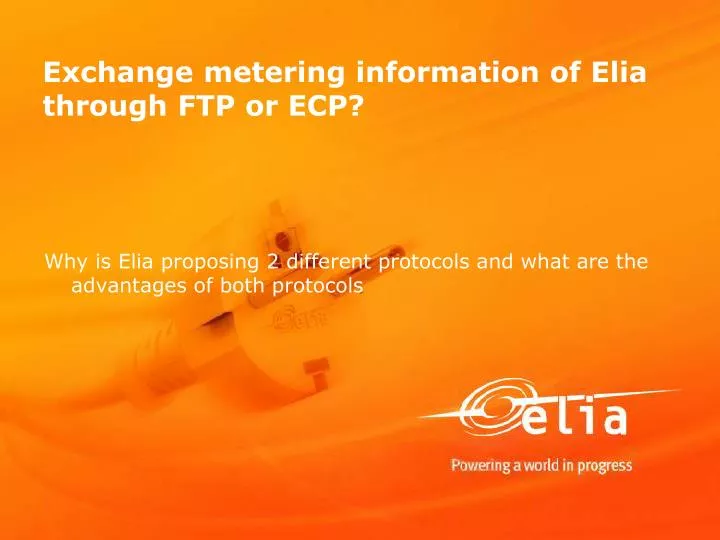 exchange metering information of elia through ftp or ecp