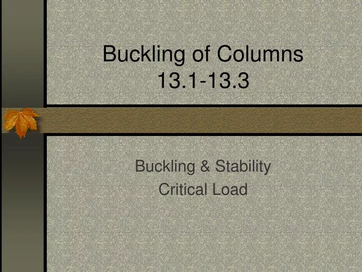 buckling of columns 13 1 13 3