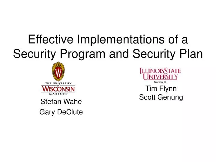 effective implementations of a security program and security plan