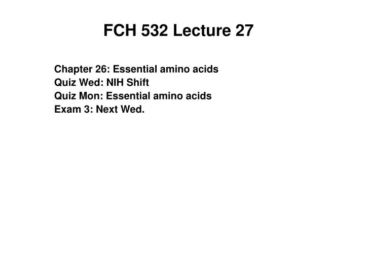 fch 532 lecture 27
