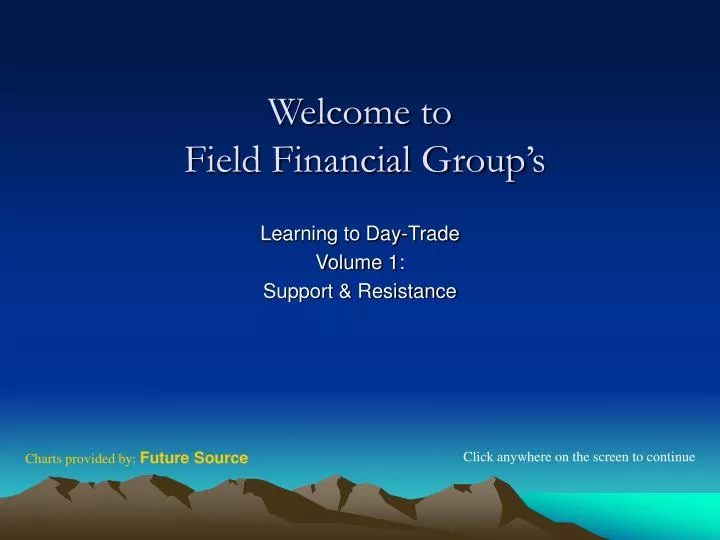 welcome to field financial group s