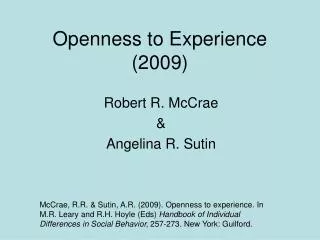 Openness to Experience (2009)